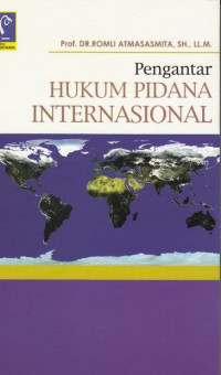 Pengantar Hukum Pidana Internasional