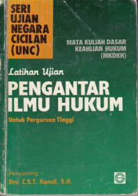 Latihan Ujian Pengantar Ilmu Hukum Untuk Perguruan Tinggi