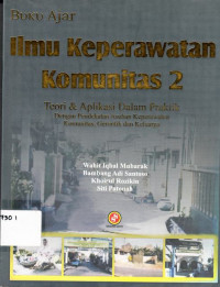 Ilmu Keperawatan Komunitas 2