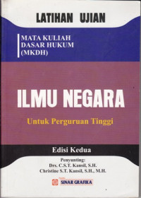 Mata kuliah Dasar Hukum (MKDH):Latihan Ujian Ilmu Negara untuk Perguruan Tinggi