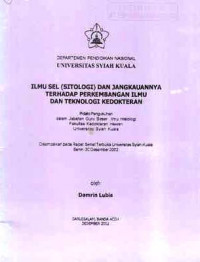 Ilmu Sel (Sitologi) dan Jangkauannya Terhadap Perkembangan Ilmu dan Teknologi Kedokteran