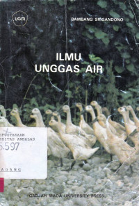 Ilmu Unggas Air / Bambang Srigandono