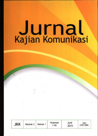 Jurnal Kajian Komunikasi 10 artikel Vol. 3, No. 1, Juni 2015