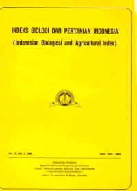 Indeks Biologi dan Pertanian Indonesia (Indonesian Biological and Agricultural Index) Vol.22 No, 1, 1990