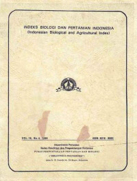 Indeks Biologi dan Pertanian Indonesia (Indonesian Biology and Agricultural Index) Vol.17 No.6 1985