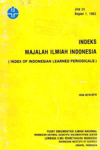 Indeks Majalah Ilmiah Indonesia Jilid 24, Bagian 1