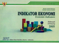 Buletin Statistik Bulanan Mounthly Statistical Bulletin Indikator Ekonomi Economic Indicators Februari 2005