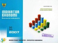 Buletin Statistik Bulanan Mounthly Statistical Bulletin Indikator Ekonomi Economic Indicators Juli 2007