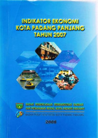 Indikator Ekonomi Kota Padang Panjang Tahun 2007