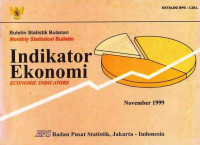 Buletin Statistik Bulanan Mounthly Statistical Bulletin Indikator Ekonomi Economic Indicators November 1999