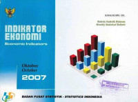 Buletin Statistik Bulanan Mounthly Statistical Bulletin Indikator Ekonomi Economic Indicators Oktober 2007