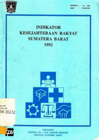 Indikator Kesejahteraan Rakyat Sumatera Barat 1992