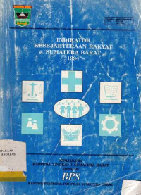 Indikator Kesejahteraan Rakyat Sumatera Barat 1994