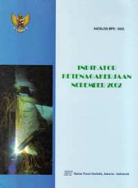 Indikator Ketenagakerjaan Nopember 2002