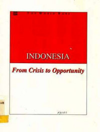 Indonesia Fro Crisis to Opportunity