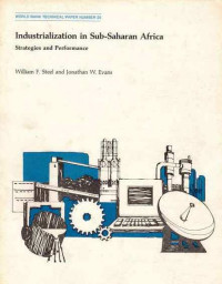 Industrialization in Sub_Saharan Africa Strategies and Performance