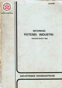 Informasi Potensi Industri Periode Maret 1983