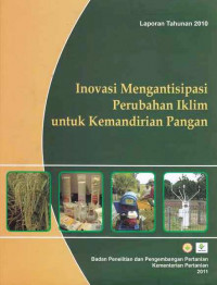 Inovasi Mengantisipasi Perubahan Iklim Untuk Kamandirian Pangan