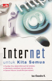 Internet Untuk Kita Semua