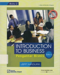 Introduction to business: Pengantar Bisnis Buku 1