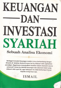 Keuangan dan investasi Syariah:Sebuah Analisa Ekonomi