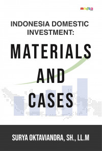 Indonesia Domestic Investment: Materials and Cases