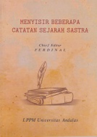 Menyisir Beberapa Catatan Sejarah Sastra