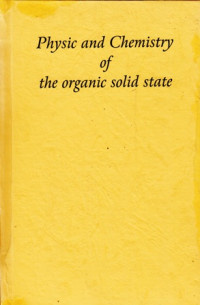 Physic and Chemistry of the organic solid state