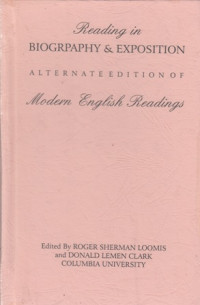 Reading in Biogrpaphy & Exposition: Alternate Edition of Modern English Readings