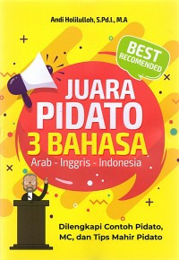 Juara Pidato 3 Bahasa : Arab - Inggris - Indonesia