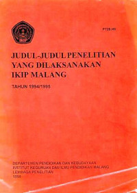 Judul-Judul Penelitian Yang Dilaksanakan IKIP Malang