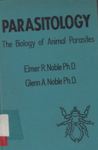 Parasitology  The Biology of Animal Parasites