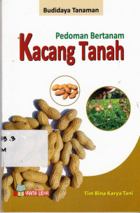 Pedoman Bertanam Kacang Tanah