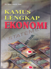 Kamus Lengkap Ekonomi