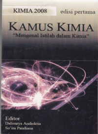 Kamus Kimia:Mengenal Istilah dalam Kimia