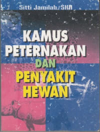 Kamus Peternakan Dan Penyakit Hewan