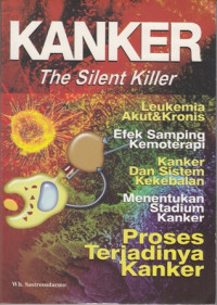 Kanker : The Silent Killer