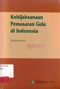 Kebijaksanaan Pemasaran Gula di Indonesia