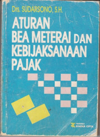 Aturan Bea Meterai dan Kebijaksanaan Pajak