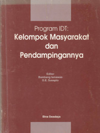 Program IDT; Kelompok Masyarakat dan Pendampingannya