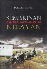 Kemiskinan dan Pelawanan Kaum Nelayan