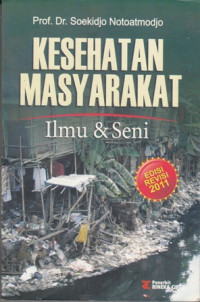 Kesehatan Masyarakat Ilmu dan Seni