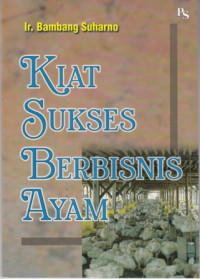 Kiat Sukses Berbisnis Ayam