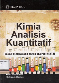 Kimia Analisis Kuantitatif; Dasar Penguasaan Aspek Eksperimental