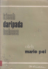 Kisah Daripada Bahasa / Mario Pei