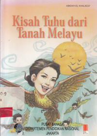 Kisah Tuhu Dari Tanah Melayu / Abidah El Khalieqy