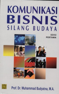 Komunikasi Bisnis Silang Budaya