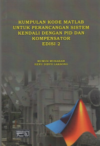 Kumpulan Kode Matlab Untuk Perancangan Sistem Kendali Dengan PID dan Kompensator