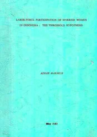 labor Force Participation of Married Women in Indonesia : The Threshold Hypothesis