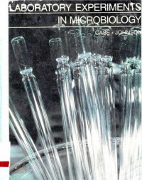 Laboratory Experiments In Microbiology